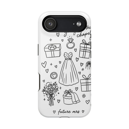 Bachelorette Phone Case — 'Going to the Chapel' Doodle Design (Future Mrs.)